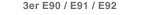 3er E90 / E91 / E92